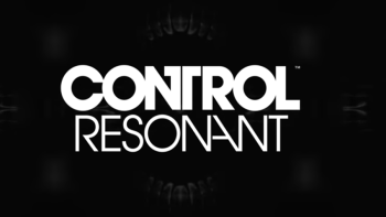 CONTROL Resonant – Trailer 